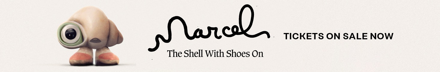 See Marcel The Shell with Shoes on at Harkins July 8!