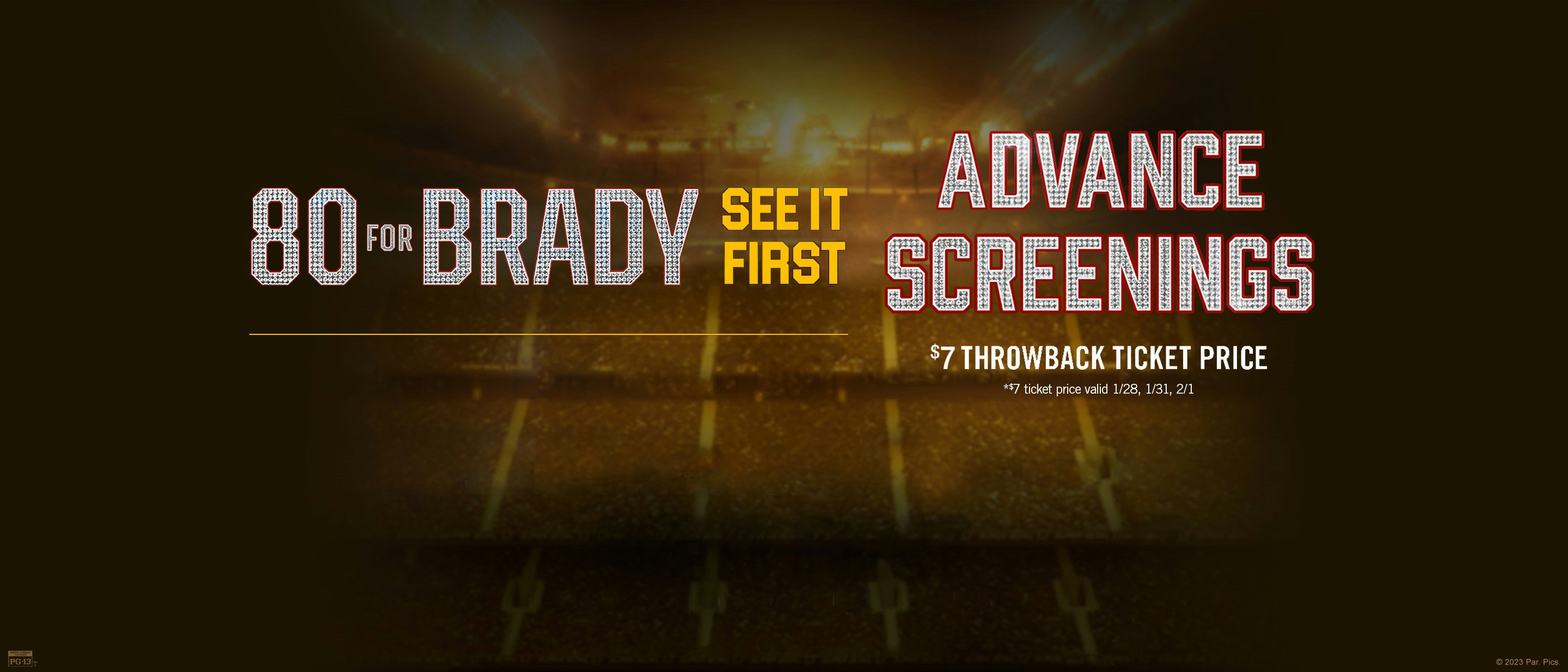 80 for Brady Advanced Screenings