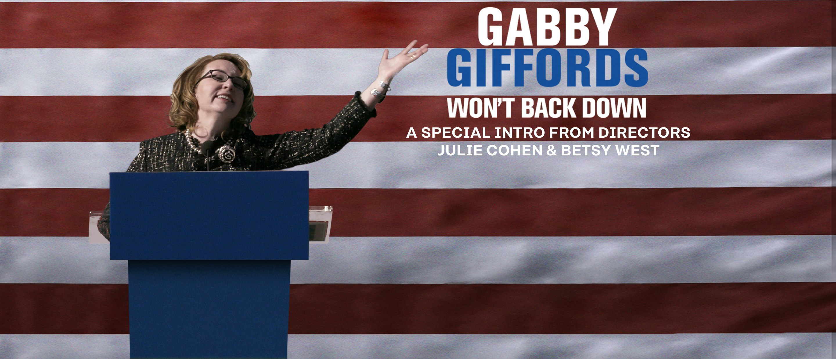 Gabby Giffords Won't Back Down Appearance
